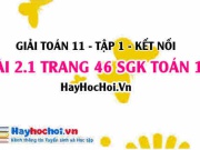 Bài 2.1 SGK Toán 11 tập 1 Kết nối tri thức